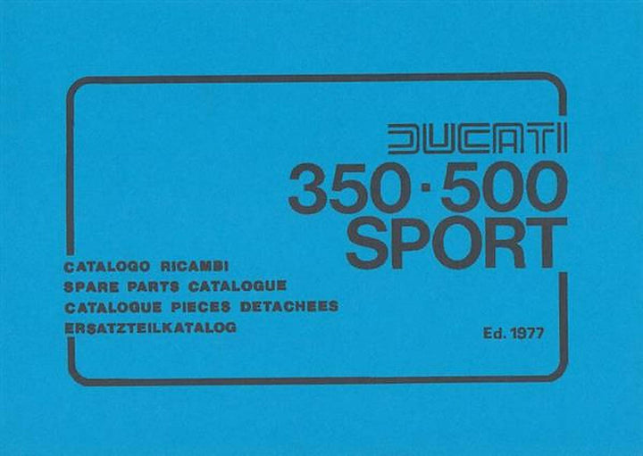 Ducati 350 und 500 Sport, Ersatzteilkatalog, Buchcover