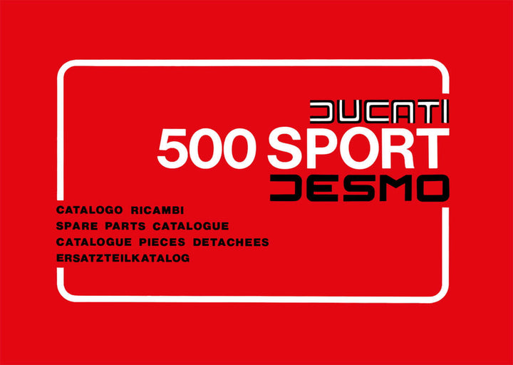 Ducati 500 Sport Desmo Fahrgestell Ersatzteilkatalog, Buchcover
