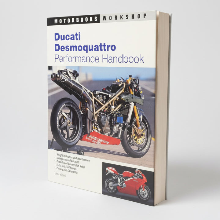 Ducati Desmoquattro Performance Handbook