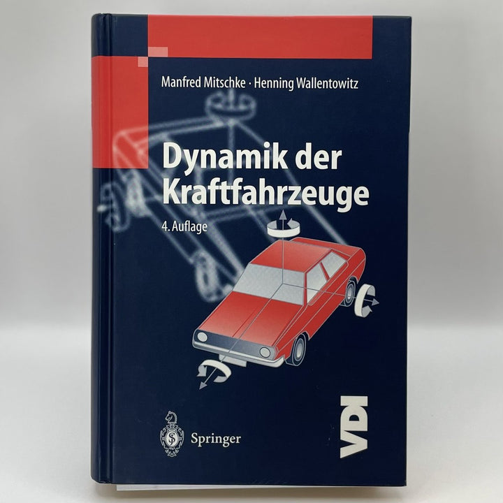 Dynamik der Kraftfahrzeuge