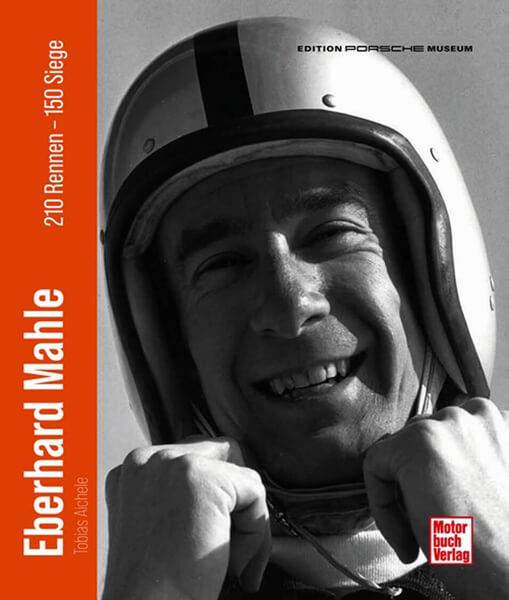 Eberhard Mahle - 210 Rennen - 150 Siege - gedrucktes Buch zum Bestpreis! - verwuester.net