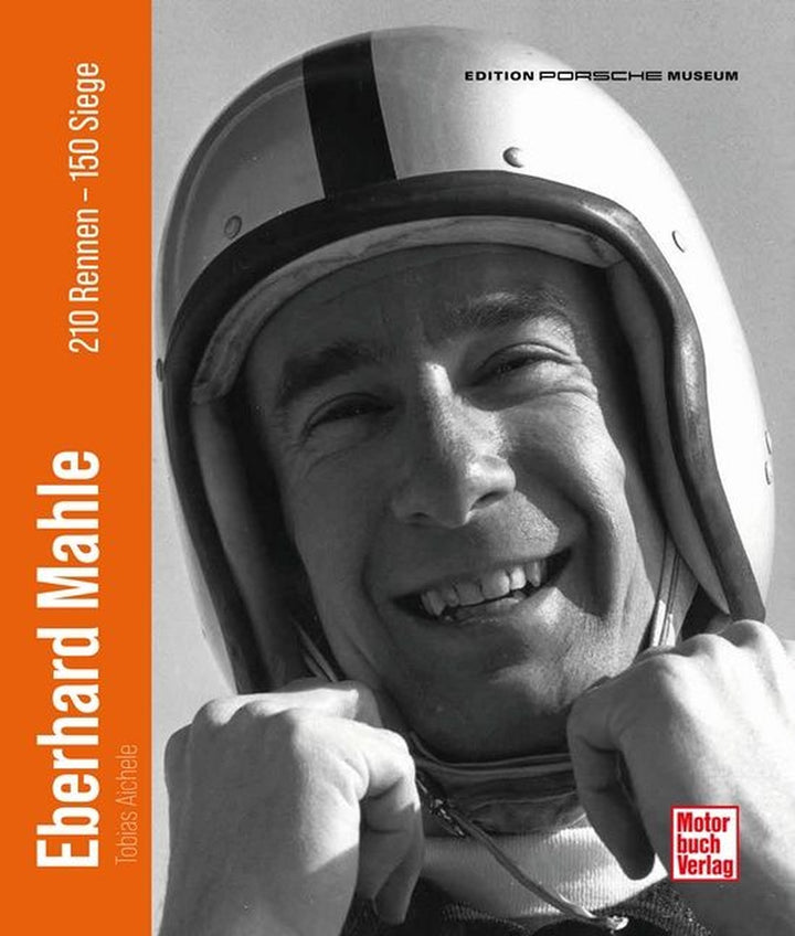 Eberhard Mahle - 210 Rennen - 150 Siege, Buchcover