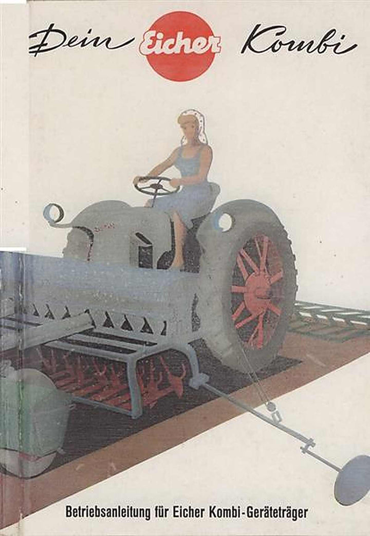 Eicher Kombi Geräteträger E20 E24 Betriebsanleitung, Buchcover