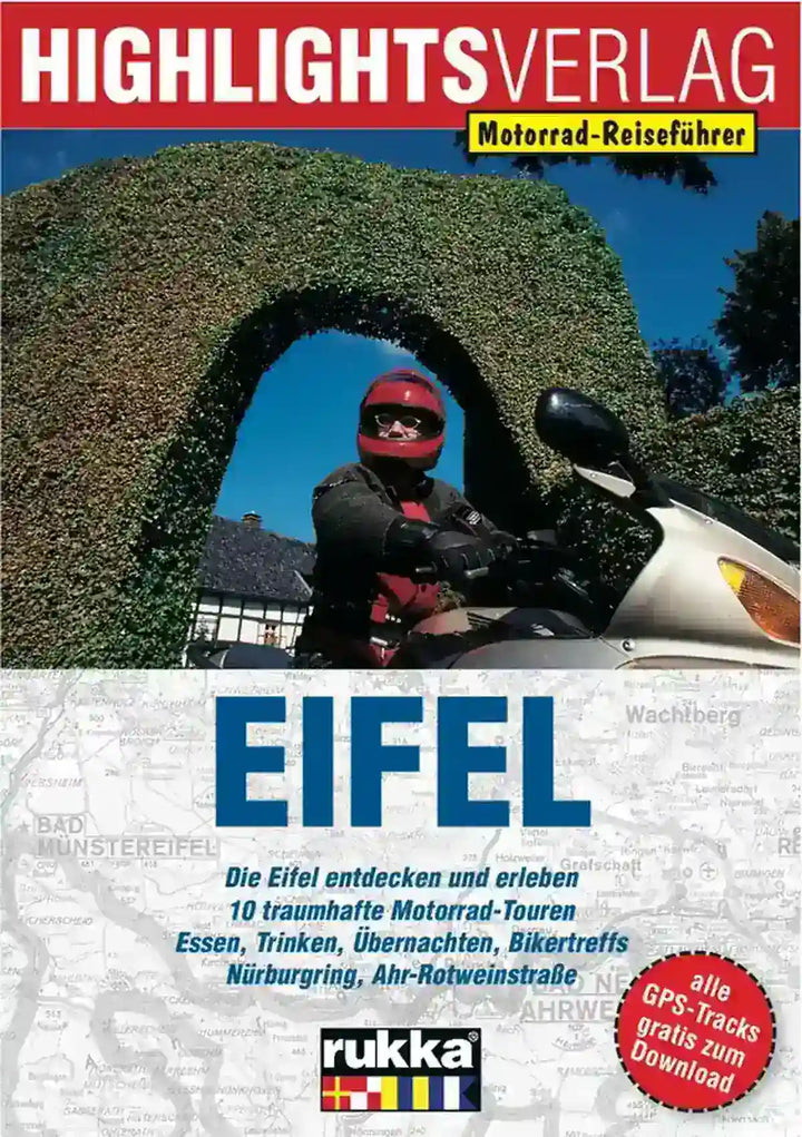 Eifel, 10 ausgesuchte Motorradtouren durch die Eifel - gedrucktes Buch zum Bestpreis! - verwuester.net