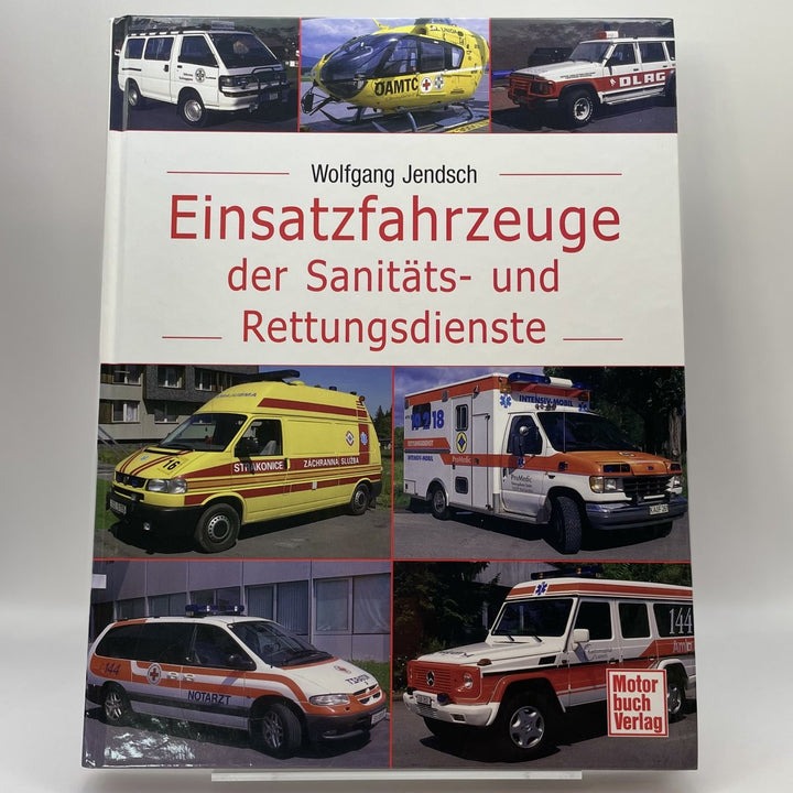 Einsatzfahrzeuge der Sanitäts- und Rettungsdienste