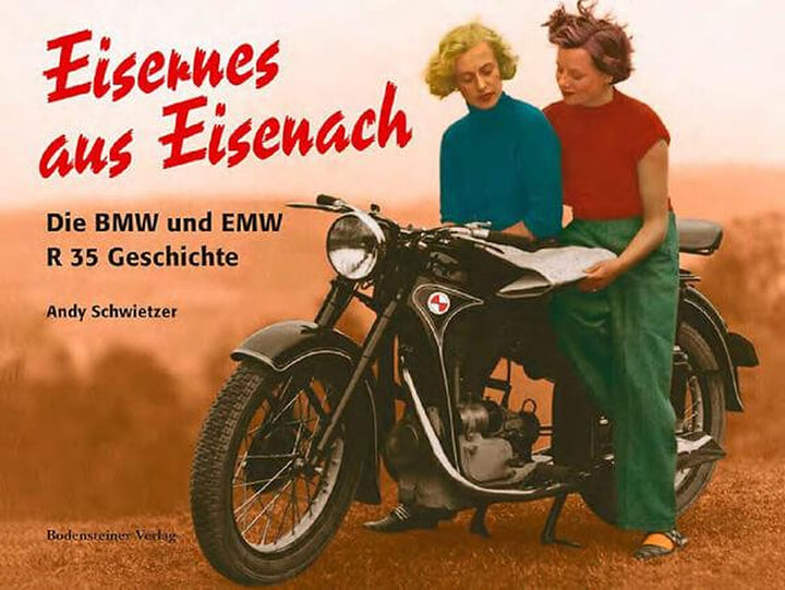 Eisernes aus Eisenach - Die BMW und EMWR 35 Geschichte, Buchcover