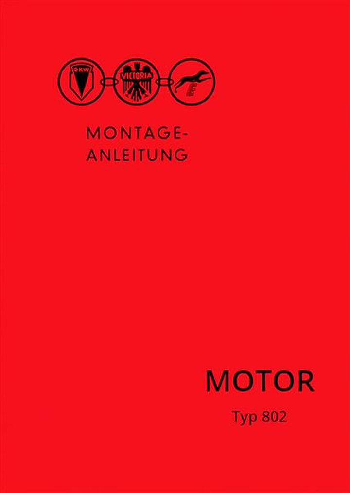 Zweirad Union Motor Typ 802 Montage-Anleitung, Buchcover