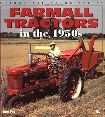 Farmall Tractors in the 1950s - gedrucktes Buch zum Bestpreis! - verwuester.net