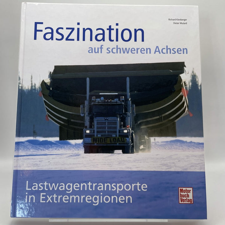 Faszination auf schweren Achsen