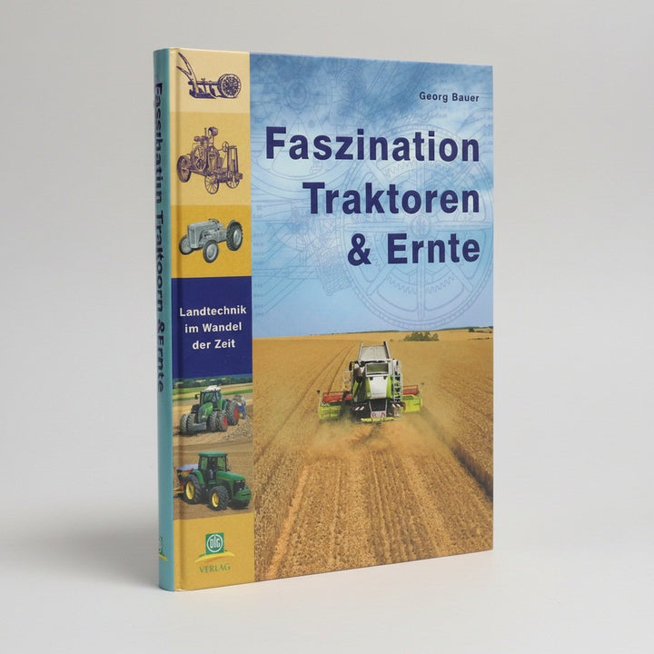 Faszination Traktoren & Ernte