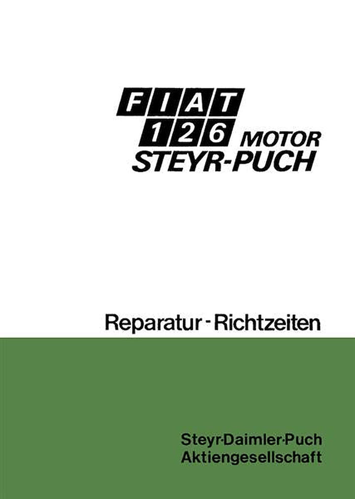 Fiat 126 mit Puch-Motor Reparatur-Richtzeiten, Buchcover