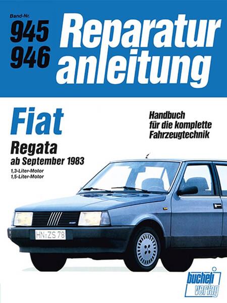 Fiat Regata ab September 1983 - Reparaturbuch - gedrucktes Buch zum Bestpreis! - verwuester.net