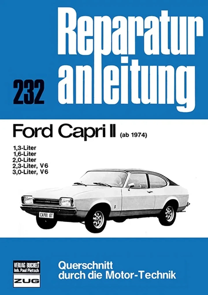 Ford Capri Reparaturanleitung und Werkstatthandbuch 1974 - gedrucktes Buch zum Bestpreis! - verwuester.net