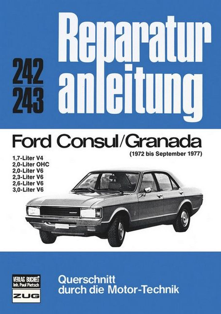 Ford Consul/Granada 200/230.4 ab 08/73 - 76 - Reparaturbuch, Buchcover