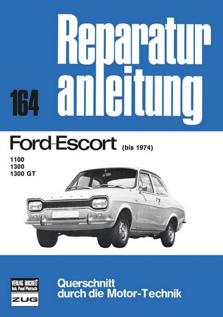 Ford Escort bis 1974 - Reparaturbuch, Buchcover