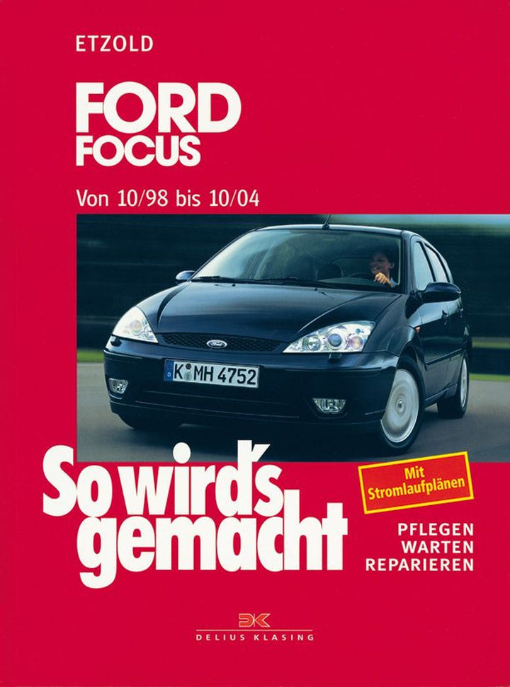 Ford Focus 10/98 bis 10/04 - Reparaturbuch, Buchcover