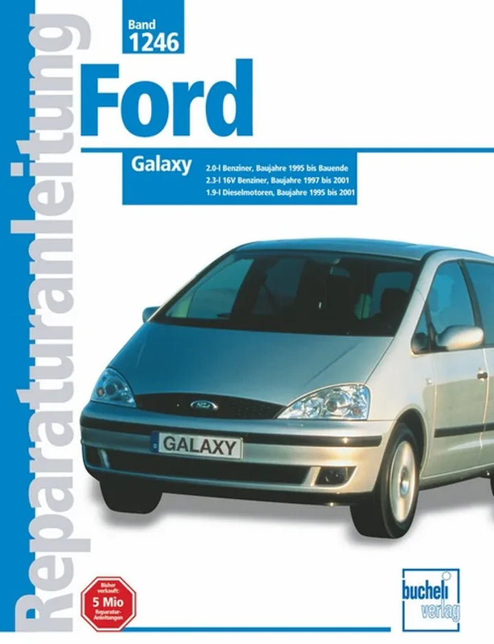 VW Sharan, Ford Galaxy und Seat Alhambra Reparaturanleitung und Werkstatthandbuch 1995 bis 2001 - gedrucktes Buch zum Bestpreis! - verwuester.net
