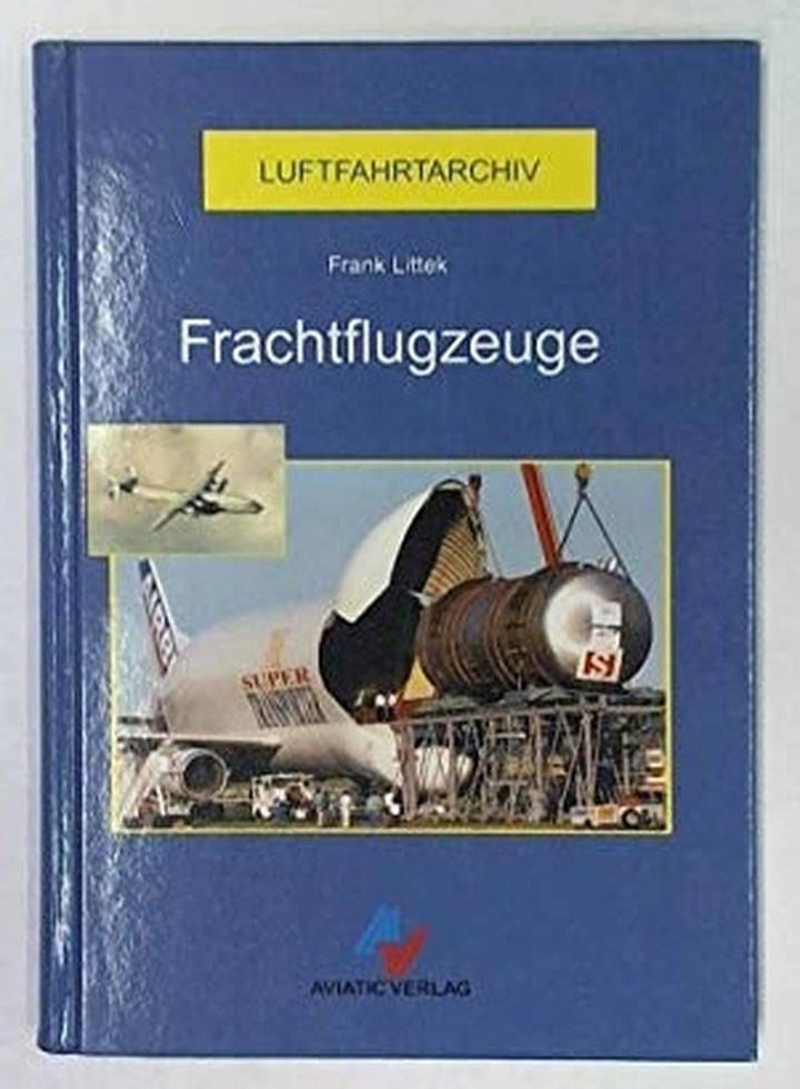 Frachtflugzeuge - gedrucktes Buch zum Bestpreis! - verwuester.net