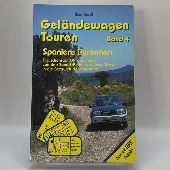 Geländewagen Touren, Band 4 - Spaniens Pyrenäen