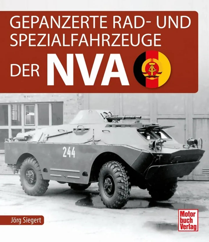 Gepanzerte Rad- und Spezialfahrzeuge der NVA - gedrucktes Buch zum Bestpreis! - verwuester.net