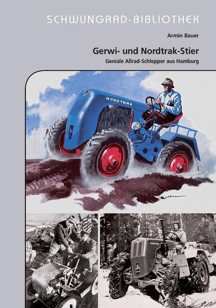 Gerwi- und Nordtrak-Stier – Allrad-Schlepper aus Hamburg, Buchcover
