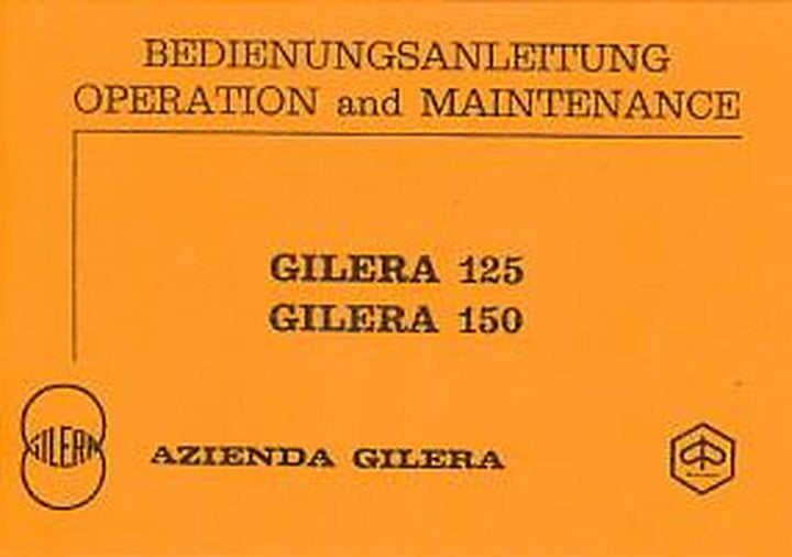 Gilera 125 / 150 ccm Betriebsanleitung, Buchcover