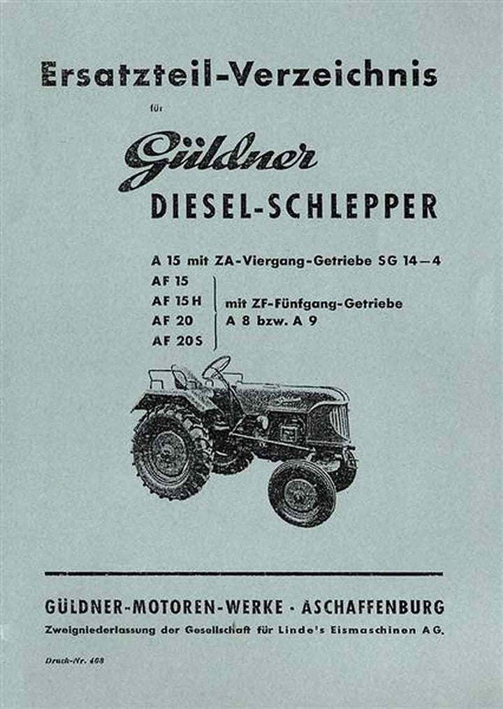 Güldner Diesel-Schlepper A15, AF 15/15H/20/20 S Ersatzteilkatalog, Buchcover