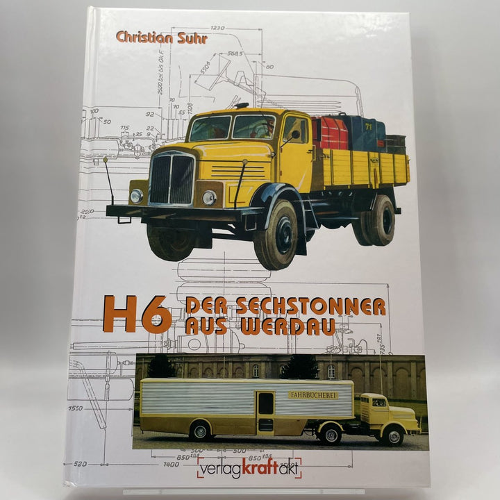 H 6 - der Sechstonner aus Werdau