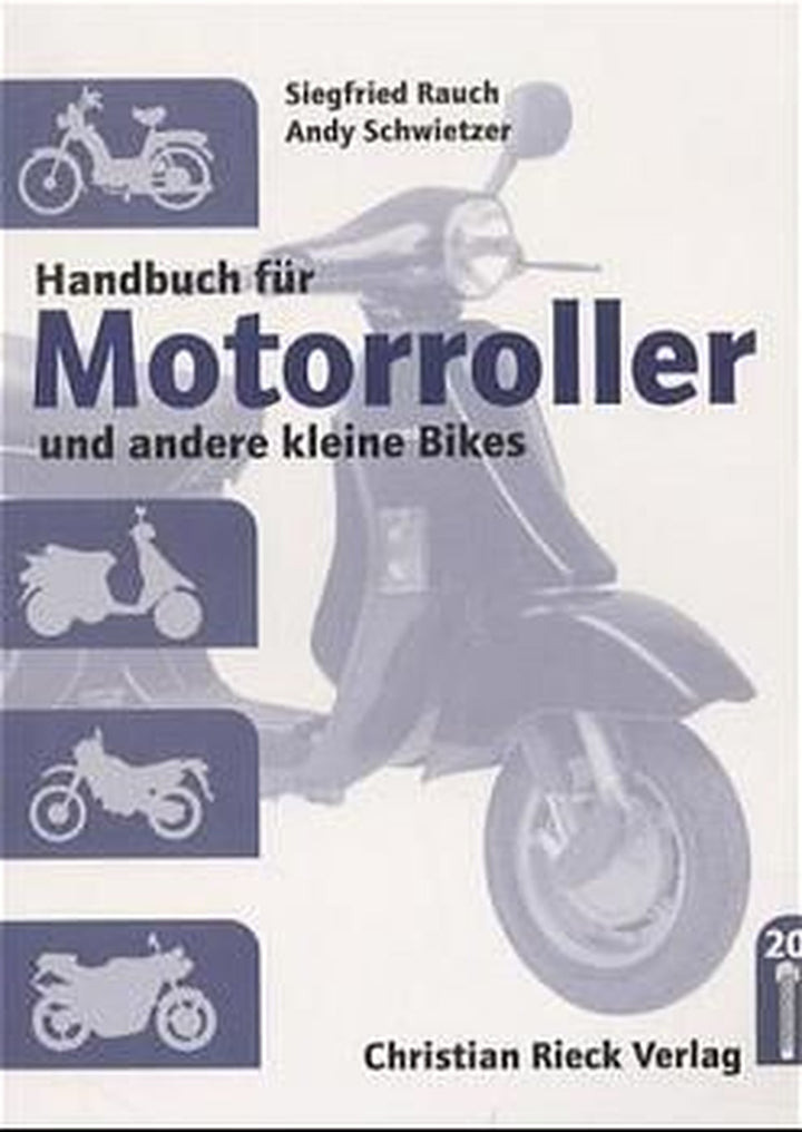Handbuch für Motorroller und andere kleine Bikes, Buchcover