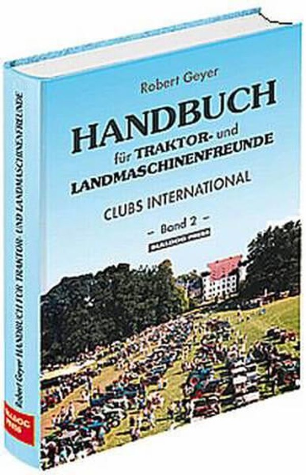 Handbuch für Traktor- und Landmaschinenfreunde - Band 2 - gedrucktes Buch zum Bestpreis! - verwuester.net