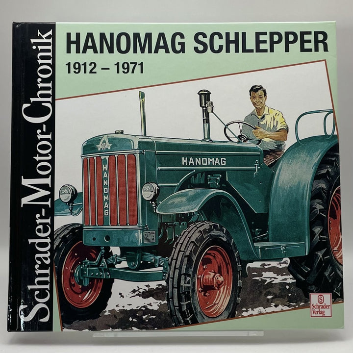 Hanomag Schlepper 1912-71