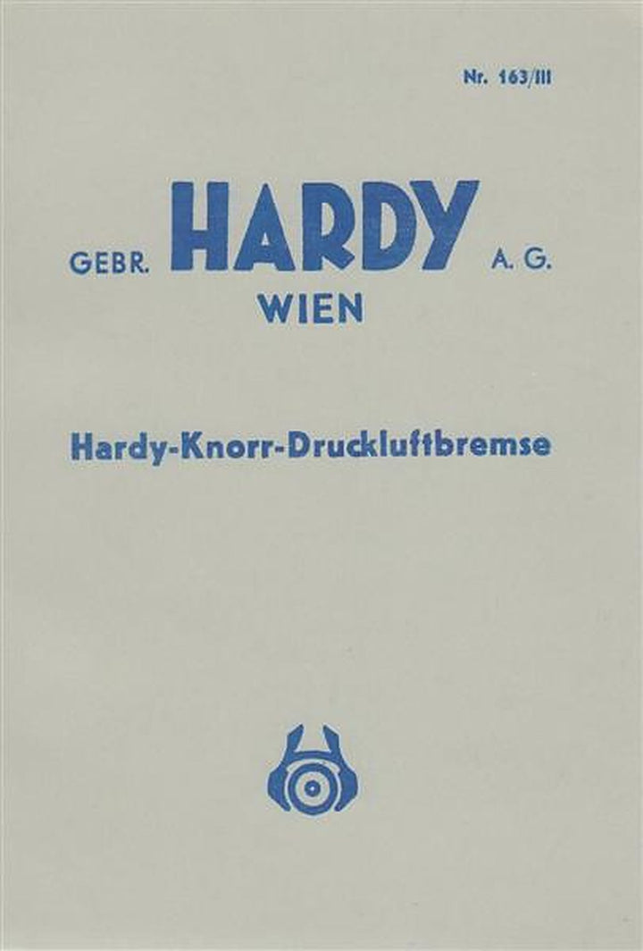 Hardy-Knorr-Druckluftbremse, Anleitung, Buchcover