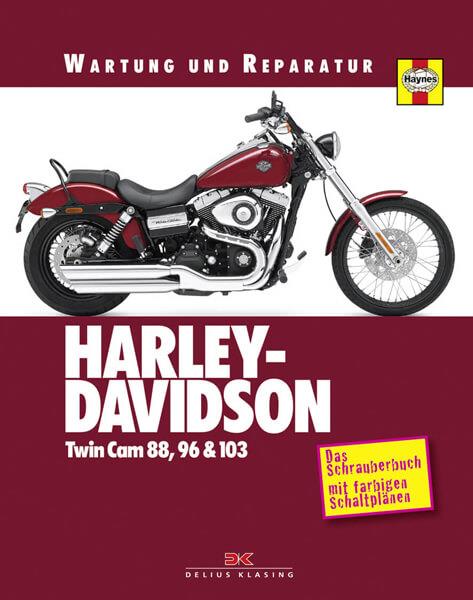 Harley-Davidson Twincam 88, 96 & 103 - Reparaturbuch - gedrucktes Buch zum Bestpreis! - verwuester.net