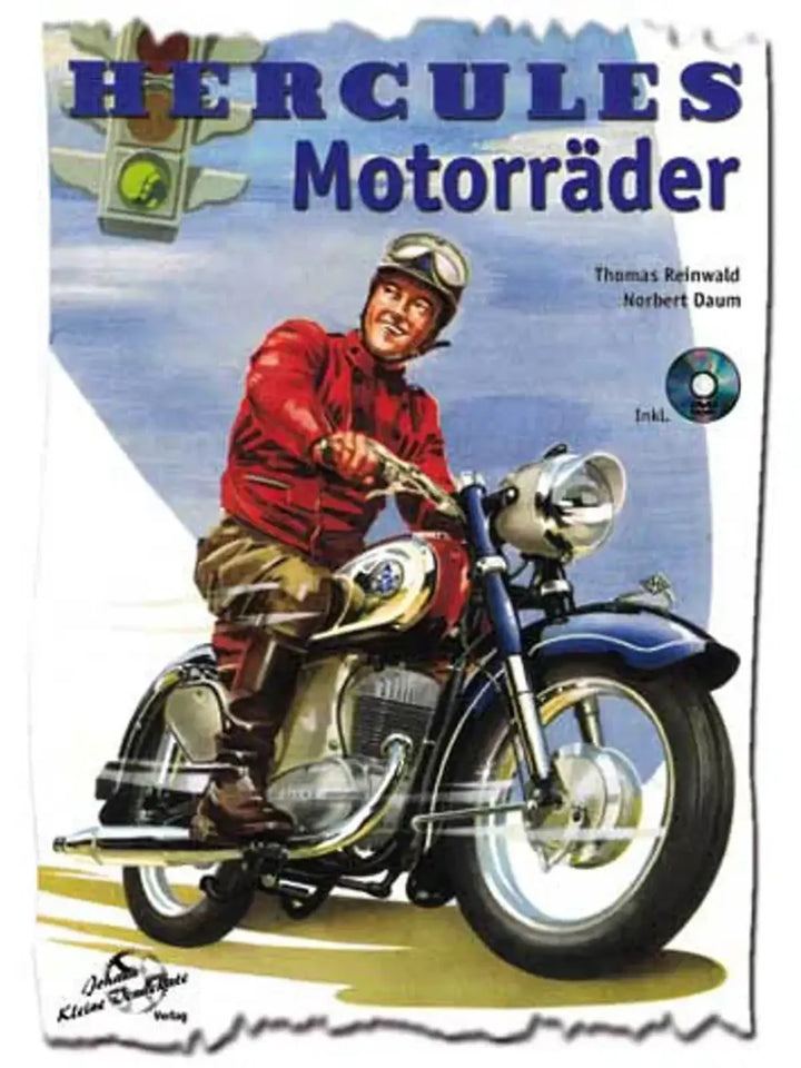 Hercules Motorräder, Die Geschichte der legendären Nürnberger Motorradmarke - gedrucktes Buch zum Bestpreis! - verwuester.net