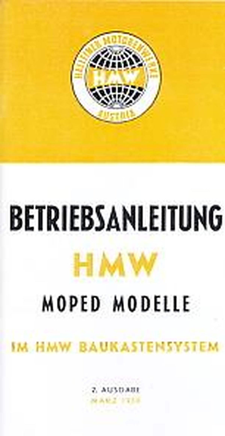 HMW Moped Modelle im Baukastensystem. Betriebsanleitung und Beschreibung, Buchcover
