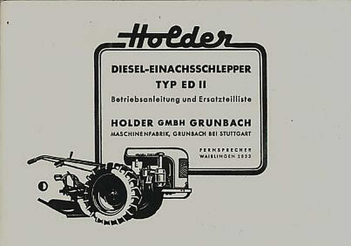 Holder ED II Betriebsanleitung und Ersatzteilkatalog, Buchcover