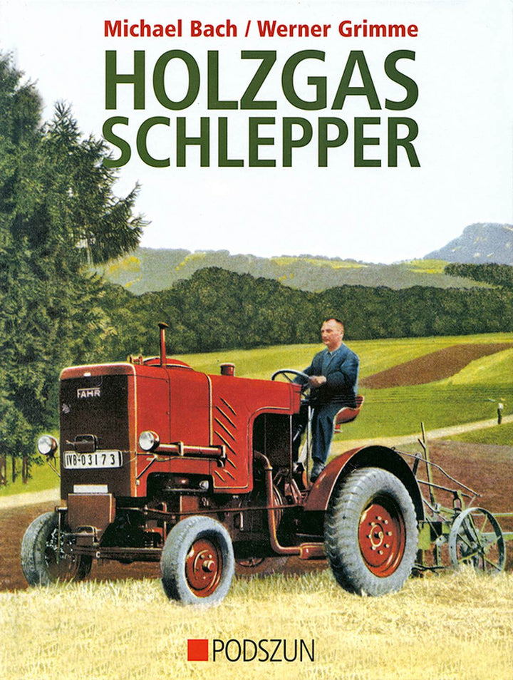 Holzgas Schlepper, Buchcover
