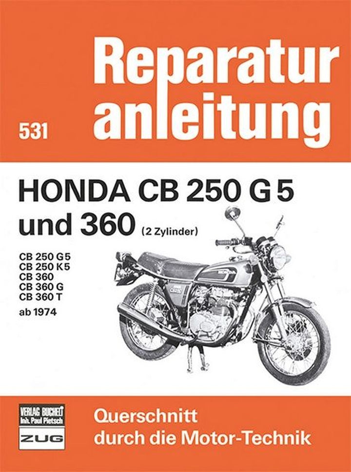 Honda CB 250 G5 und 360 (2 Zylinder) 74-76 - Reparaturbuch, Buchcover