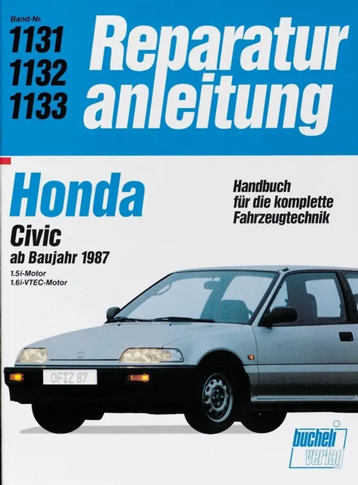 Honda Civic Reparaturanleitung und Werkstatthandbuch 1987 bis 1990 - gedrucktes Buch zum Bestpreis! - verwuester.net