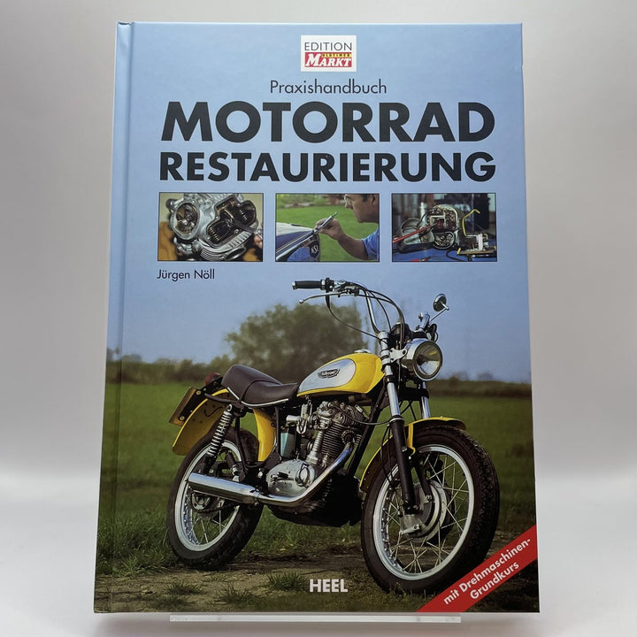 Praxishandbuch Motorradrestaurierung
