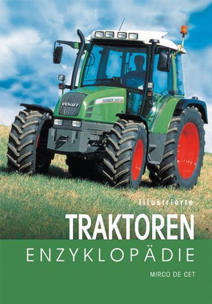 Illustrierte Traktoren-Enzyklopädie - gedrucktes Buch zum Bestpreis! - verwuester.net