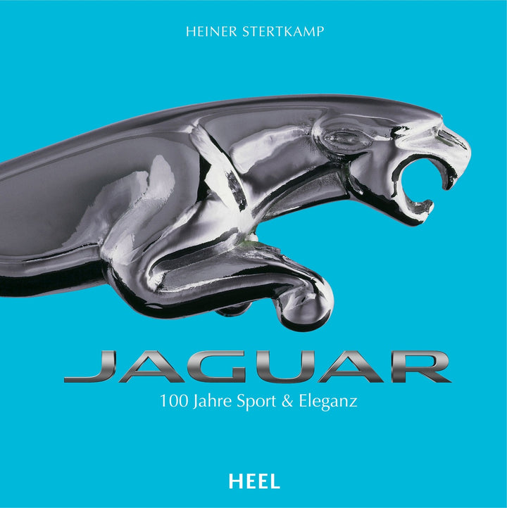 Jaguar - Die Chronik - 100 Jahre Sport & Eleganz, Buchcover