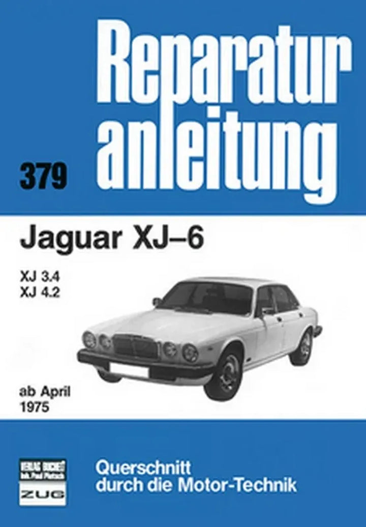 Jaguar XJ und Klassiker Reparaturanleitung und Werkstatthandbuch - gedrucktes Buch zum Bestpreis! - verwuester.net