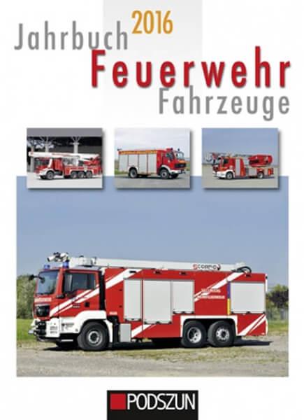 Jahrbuch Feuerwehr Fahrzeuge 2016 - gedrucktes Buch zum Bestpreis! - verwuester.net