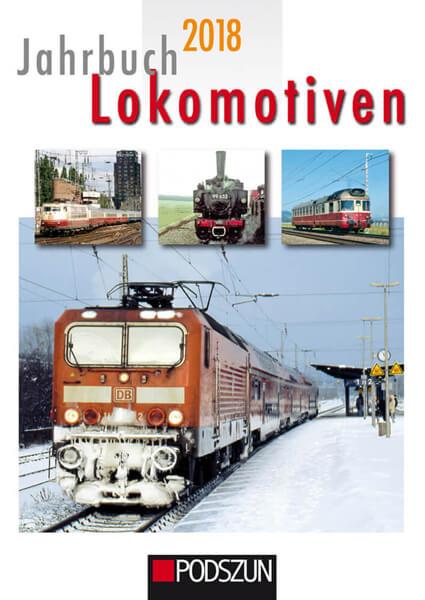 Jahrbuch Lokomotiven 2018 - gedrucktes Buch zum Bestpreis! - verwuester.net