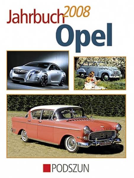 Jahrbuch Opel 2008 - gedrucktes Buch zum Bestpreis! - verwuester.net