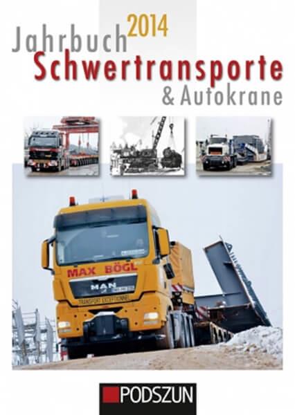 Jahrbuch Schwertransporte und Autokrane 2014 - gedrucktes Buch zum Bestpreis! - verwuester.net