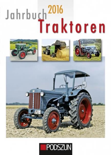 Jahrbuch Traktoren 2016 - gedrucktes Buch zum Bestpreis! - verwuester.net