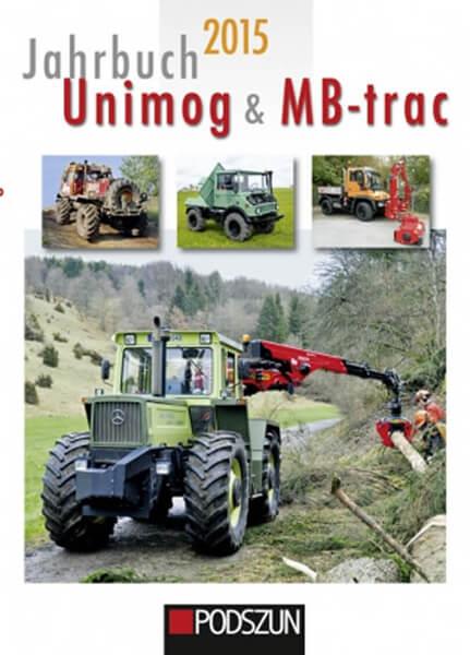 Jahrbuch Unimog & MB-trac 2015 - gedrucktes Buch zum Bestpreis! - verwuester.net