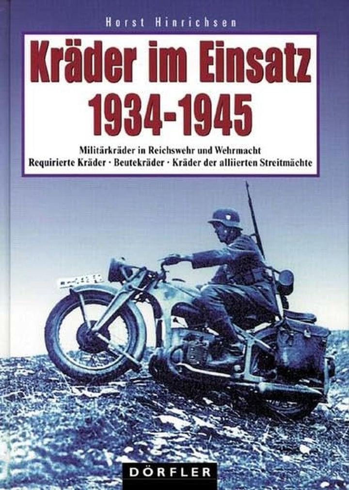 Kräder im Einsatz 1934-1945 - gedrucktes Buch zum Bestpreis! - verwuester.net